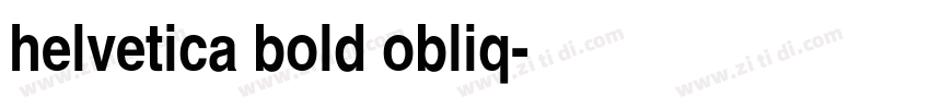 helvetica bold obliq字体转换